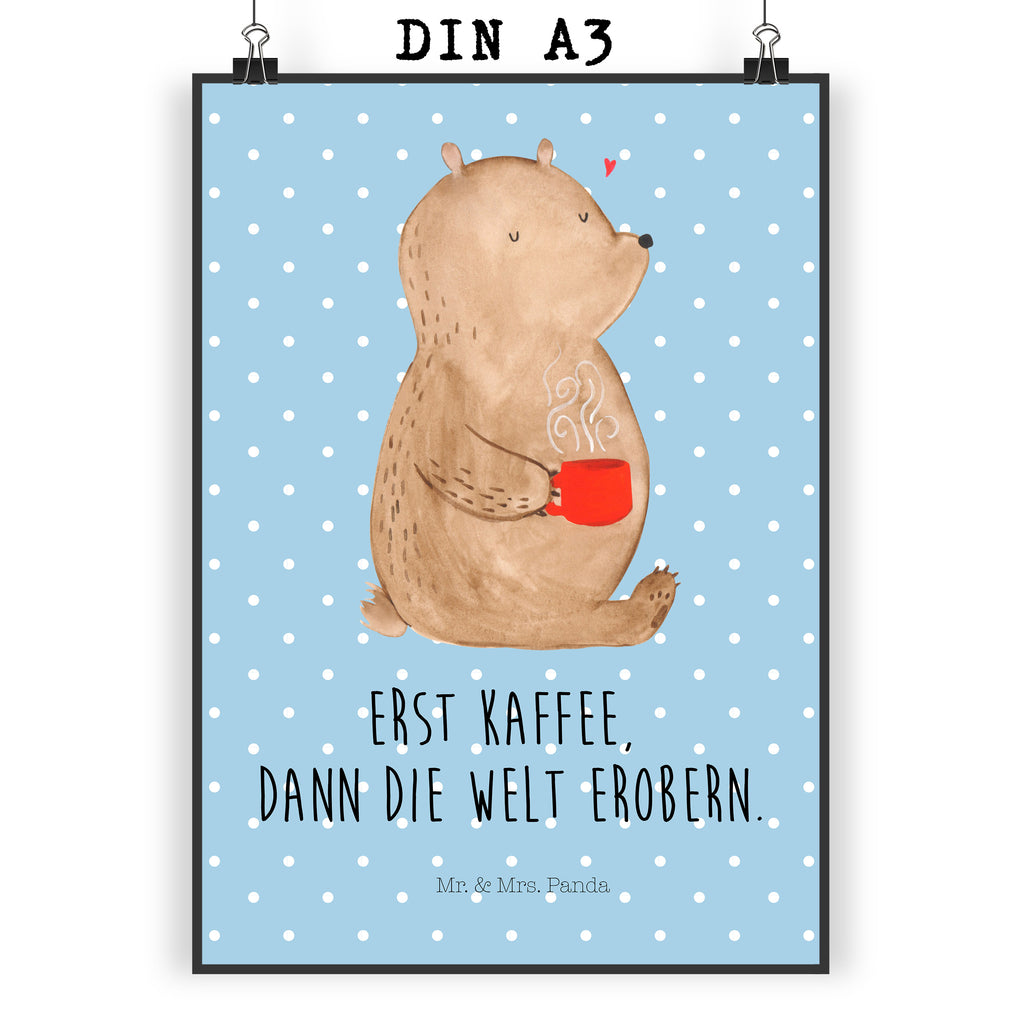 Poster Bär Kaffee Poster, Wandposter, Bild, Wanddeko, Küchenposter, Kinderposter, Wanddeko Bild, Raumdekoration, Wanddekoration, Handgemaltes Poster, Mr. & Mrs. Panda Poster, Designposter, Kunstdruck, Posterdruck, Bär, Teddy, Teddybär, Kaffee, Coffee, Bären, guten Morgen, Morgenroutine, Welt erobern, Welt retten, Motivation