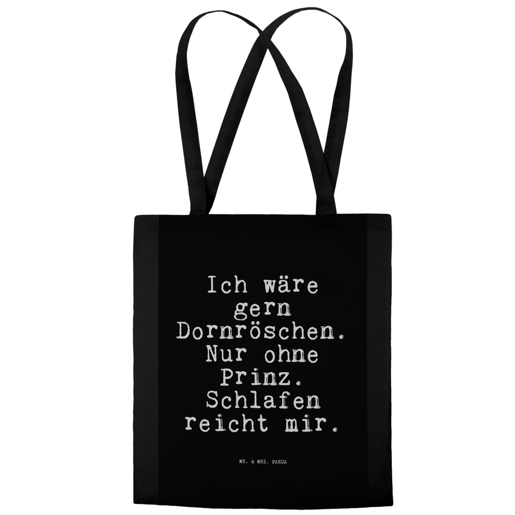 Tragetasche Ich wäre gern Dornröschen.... Beuteltasche, Beutel, Einkaufstasche, Jutebeutel, Stoffbeutel, Spruch, Sprüche, lustige Sprüche, Weisheiten, Zitate, Spruch Geschenke, Spruch Sprüche Weisheiten Zitate Lustig Weisheit Worte