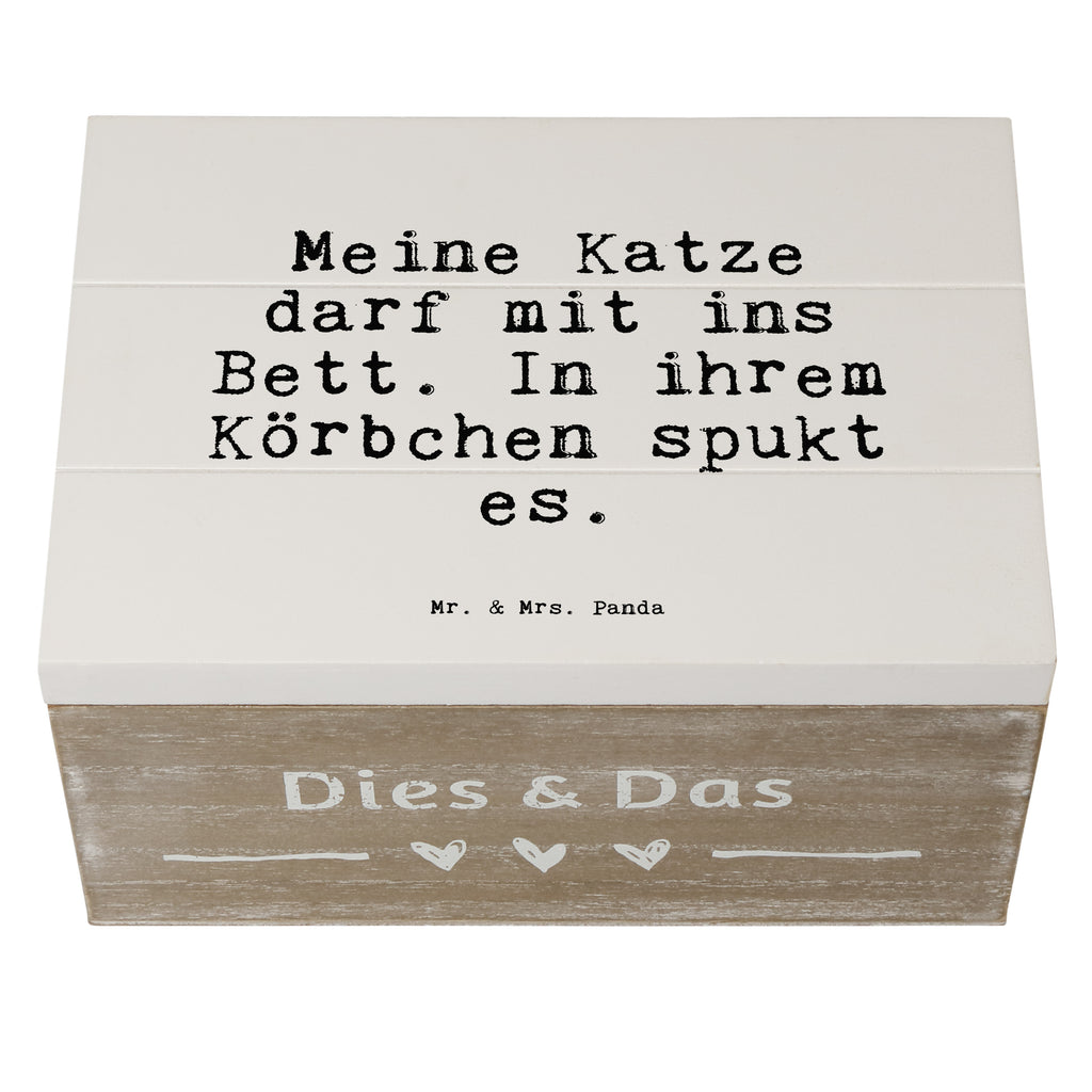 Holzkiste Sprüche und Zitate Meine Katze darf mit ins Bett. In ihrem Körbchen spukt es. Holzkiste, Kiste, Schatzkiste, Truhe, Schatulle, XXL, Erinnerungsbox, Erinnerungskiste, Dekokiste, Aufbewahrungsbox, Geschenkbox, Geschenkdose, Spruch, Sprüche, lustige Sprüche, Weisheiten, Zitate, Spruch Geschenke, Spruch Sprüche Weisheiten Zitate Lustig Weisheit Worte