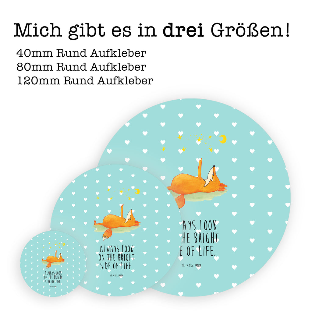 Rund Aufkleber Fuchs Sterne Sticker, Aufkleber, Etikett, Fuchs, Füchse, tröstende Worte, Spruch positiv, Spruch schön, Romantik, Always Look on the Bright Side of Life