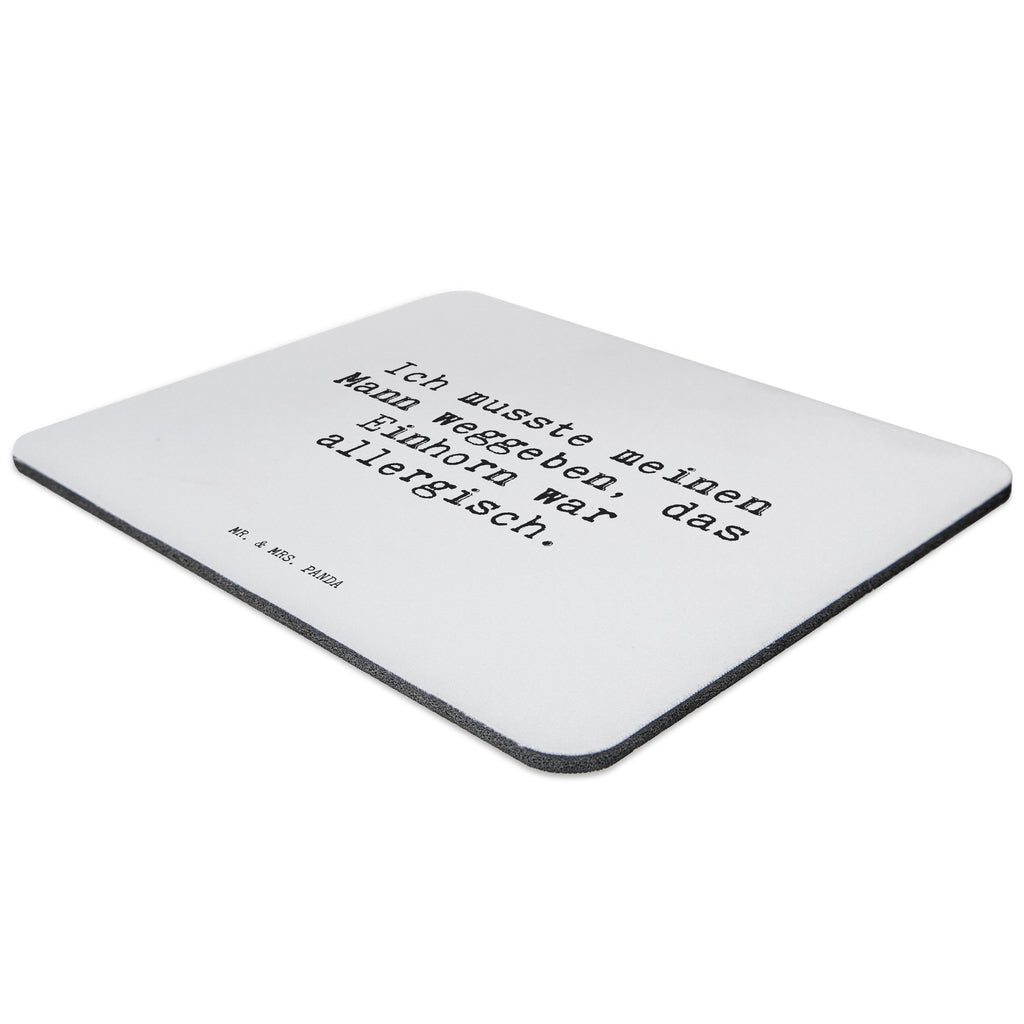 Mauspad Sprüche und Zitate Ich musste meinen Mann weggeben, das Einhorn war allergisch. Mousepad, Computer zubehör, Büroausstattung, PC Zubehör, Arbeitszimmer, Mauspad, Einzigartiges Mauspad, Designer Mauspad, Mausunterlage, Mauspad Büro, Spruch, Sprüche, lustige Sprüche, Weisheiten, Zitate, Spruch Geschenke, Spruch Sprüche Weisheiten Zitate Lustig Weisheit Worte