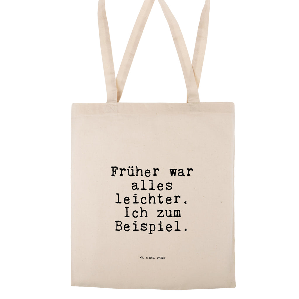 Tragetasche Früher war alles leichter.... Beuteltasche, Beutel, Einkaufstasche, Jutebeutel, Stoffbeutel, Tasche, Shopper, Umhängetasche, Strandtasche, Schultertasche, Stofftasche, Tragetasche, Badetasche, Jutetasche, Einkaufstüte, Laptoptasche, Spruch, Sprüche, lustige Sprüche, Weisheiten, Zitate, Spruch Geschenke, Spruch Sprüche Weisheiten Zitate Lustig Weisheit Worte