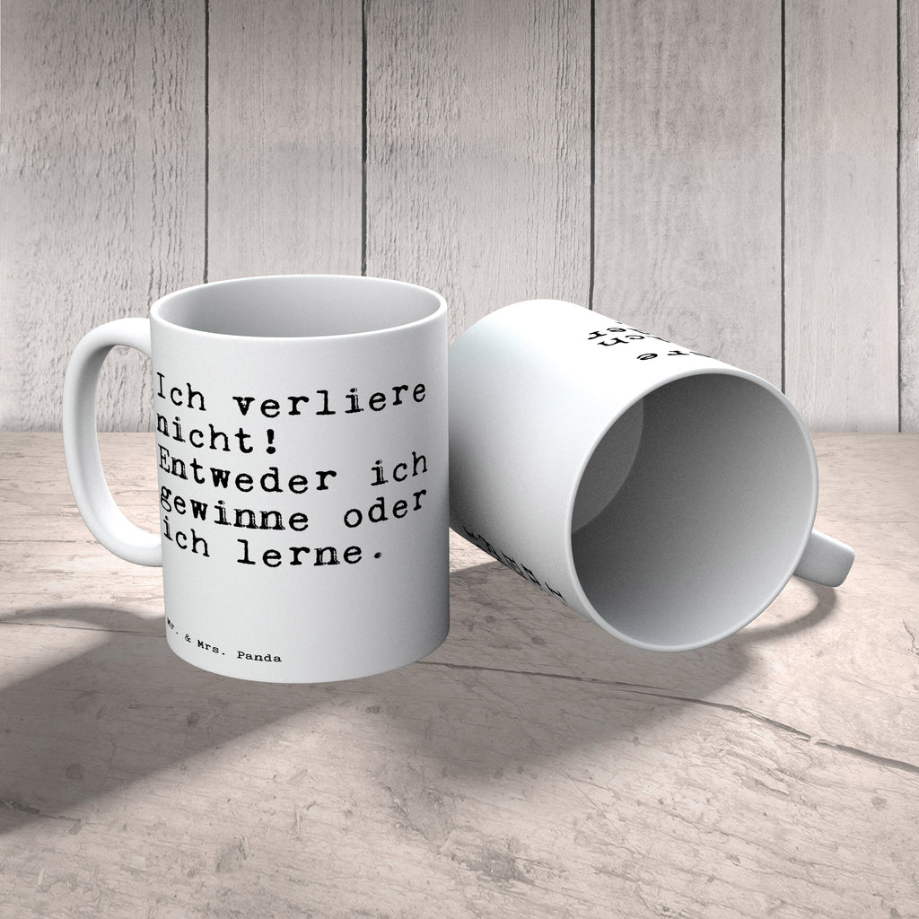 Tasse Sprüche und Zitate Ich verliere nicht! Entweder ich gewinne oder ich lerne. Tasse, Kaffeetasse, Teetasse, Becher, Kaffeebecher, Teebecher, Keramiktasse, Porzellantasse, Büro Tasse, Geschenk Tasse, Tasse Sprüche, Tasse Motive, Kaffeetassen, Tasse bedrucken, Designer Tasse, Cappuccino Tassen, Schöne Teetassen, Spruch, Sprüche, lustige Sprüche, Weisheiten, Zitate, Spruch Geschenke, Spruch Sprüche Weisheiten Zitate Lustig Weisheit Worte