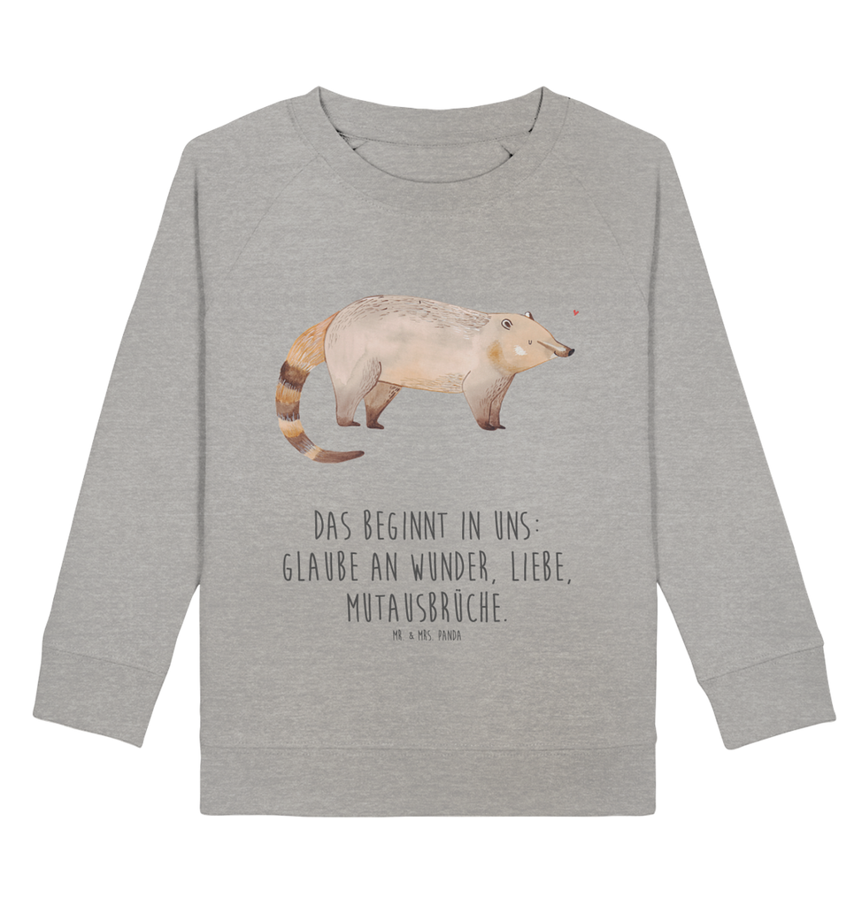 Organic Kinder Pullover Nasenbär Kinder Pullover, Kinder Sweatshirt, Jungen, Mädchen, Tiermotive, Gute Laune, lustige Sprüche, Tiere, Nasenbär, Nasenbären, Rüsselbär, Bär