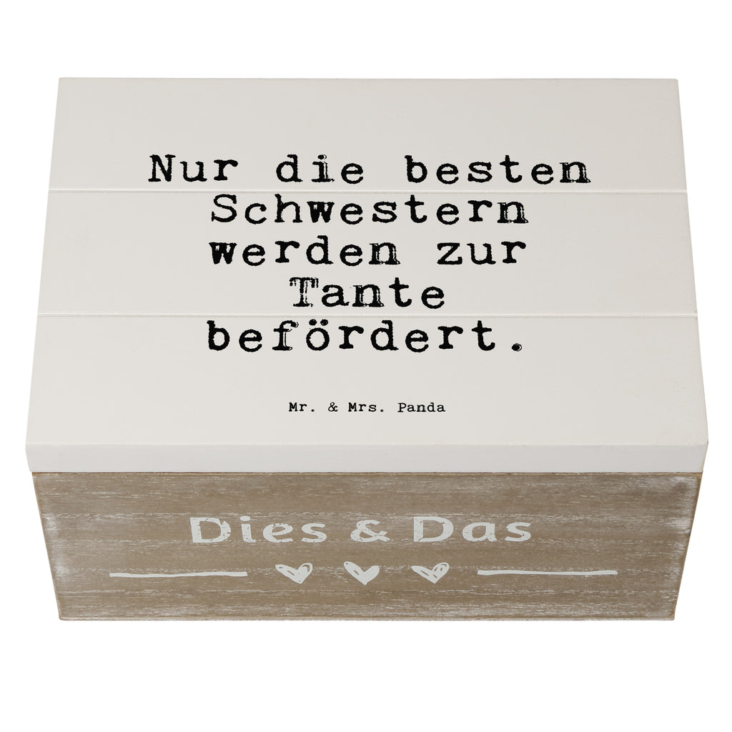 Holzkiste Sprüche und Zitate Nur die besten Schwestern werden zur Tante befördert. Holzkiste, Kiste, Schatzkiste, Truhe, Schatulle, XXL, Erinnerungsbox, Erinnerungskiste, Dekokiste, Aufbewahrungsbox, Geschenkbox, Geschenkdose, Spruch, Sprüche, lustige Sprüche, Weisheiten, Zitate, Spruch Geschenke, Spruch Sprüche Weisheiten Zitate Lustig Weisheit Worte