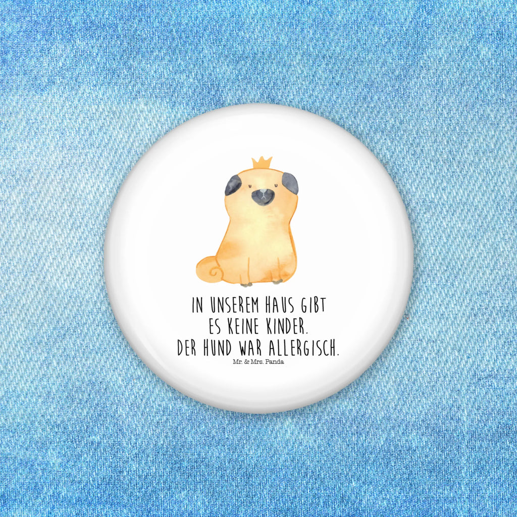 Button Mops Krone 50mm Button, Button, Pin, Anstecknadel, Hund, Hundemotiv, Haustier, Hunderasse, Tierliebhaber, Hundebesitzer, Sprüche, Mops, allergisch, kinderlos, Hausregel, Hundebesitzer. Spruch, lustig