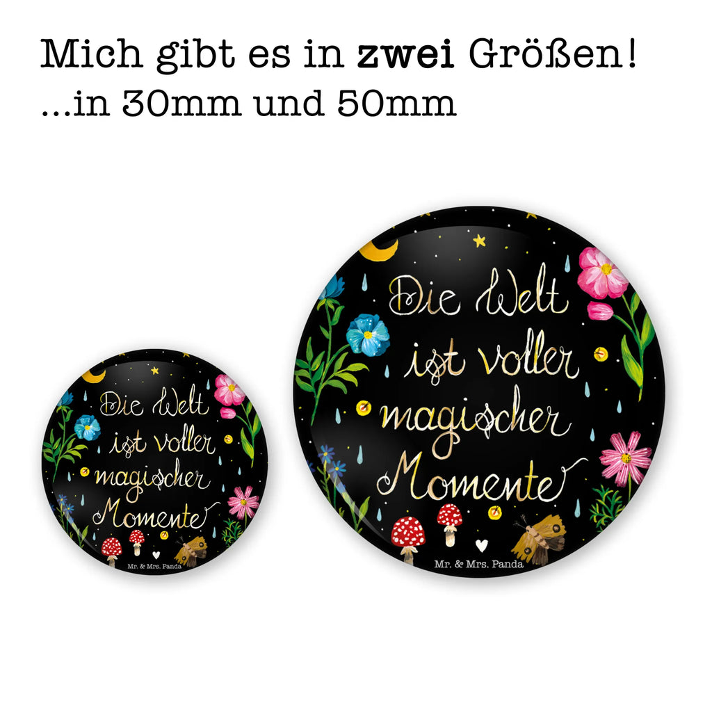 Button Magische Welt 50mm Button, Button, Pin, Anstecknadel, Blumen Deko, Frühlings Deko, Sommer Deko, Dekoration, positive Botschaft, Naturliebhaber, Outdoor, Natur, Abenteuer, Magische Momente, Spruch schön, Spruch positiv, Motivation, schwarz, magisch, Blumen, Nacht, Weisheit