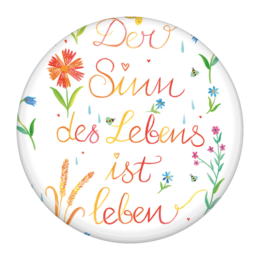 Button Sinn des Lebens 50mm Button, Button, Pin, Anstecknadel, Blumen Deko, Frühlings Deko, Sommer Deko, Dekoration, positive Botschaft, Naturliebhaber, Outdoor, Natur, Abenteuer, Sinn des Lebens, Leben, Sinn, Lebensinhalt, Motivation, Zitat, Spruch, Caspar