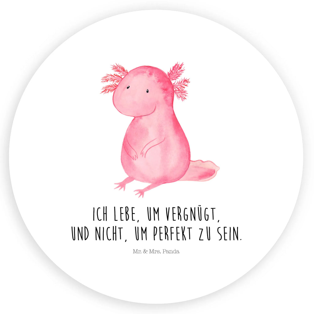 Rund Aufkleber Axolotl Sticker, Aufkleber, Etikett, Axolotl, Molch, Axolot, vergnügt, fröhlich, zufrieden, Lebensstil, Weisheit, Lebensweisheit, Liebe, Freundin