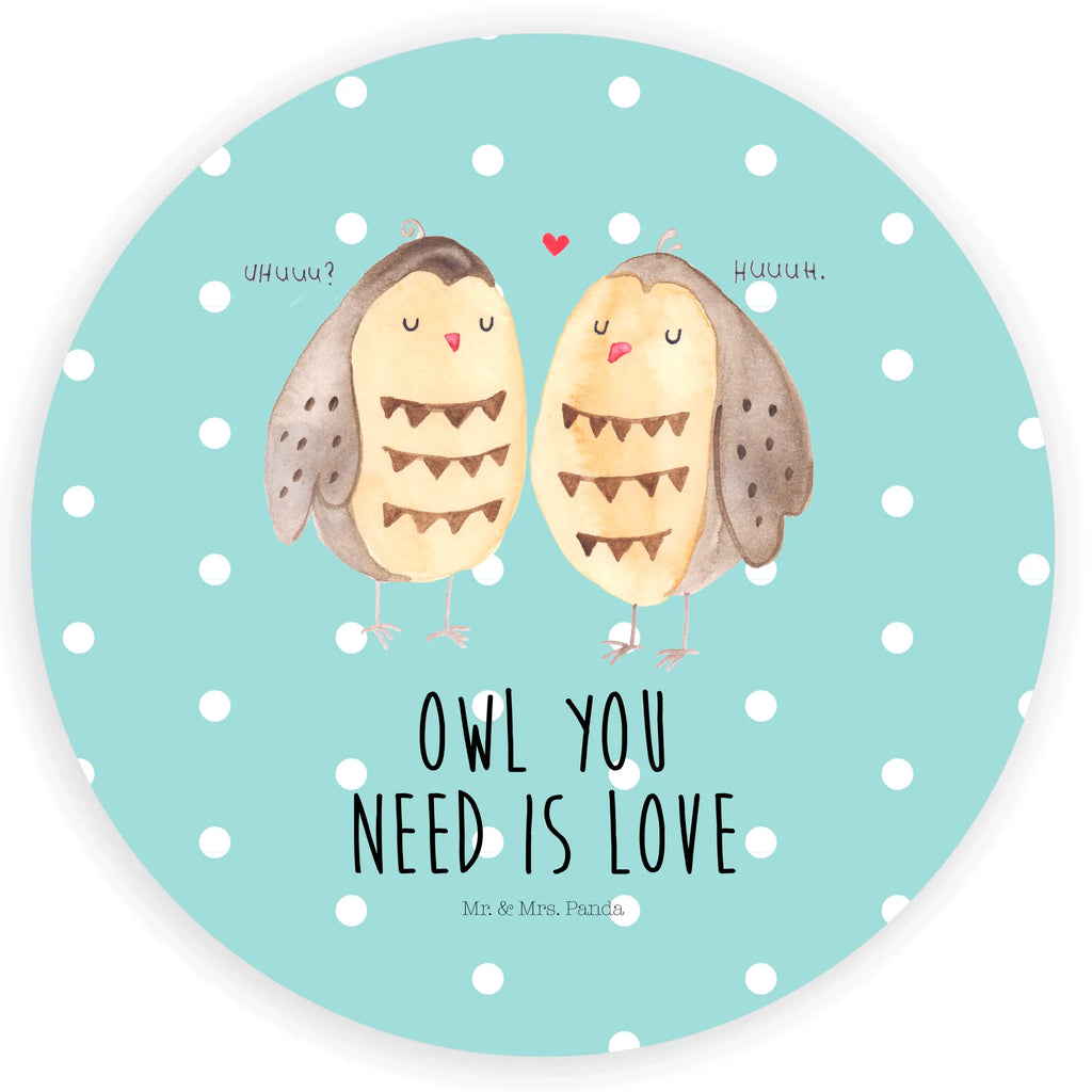 Rund Aufkleber Eule Liebe Sticker, Aufkleber, Etikett, Eule, Eule Deko, Liebe, Hochzeit Spruch, Owl, All you need is love, Liebe Spruch, Freundin Geschenk, Freund, Wortspiel lustig