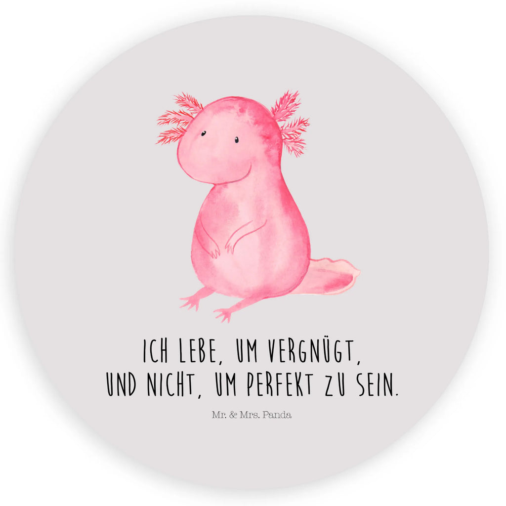 Rund Aufkleber Axolotl Sticker, Aufkleber, Etikett, Axolotl, Molch, Axolot, vergnügt, fröhlich, zufrieden, Lebensstil, Weisheit, Lebensweisheit, Liebe, Freundin