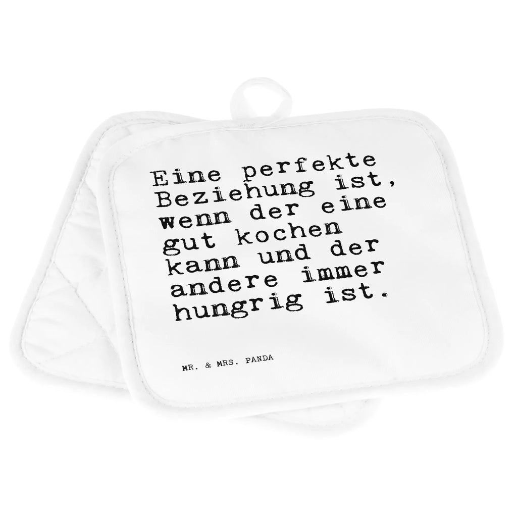 2er Set Topflappen  Sprüche und Zitate Eine perfekte Beziehung ist, wenn der eine gut kochen kann und der andere immer hungrig ist. Topflappen, Topfuntersetzer, Ofenhandschuh, Topflappen Set, Topflappen lustig, Topflappen mit Spruch, Ofenhandschuhe, Topfhandschuhe, Topfhandschuh, Topflappenset, Topflappen 2er Set, Schöne Topflappen, Spruch, Sprüche, lustige Sprüche, Weisheiten, Zitate, Spruch Geschenke, Spruch Sprüche Weisheiten Zitate Lustig Weisheit Worte