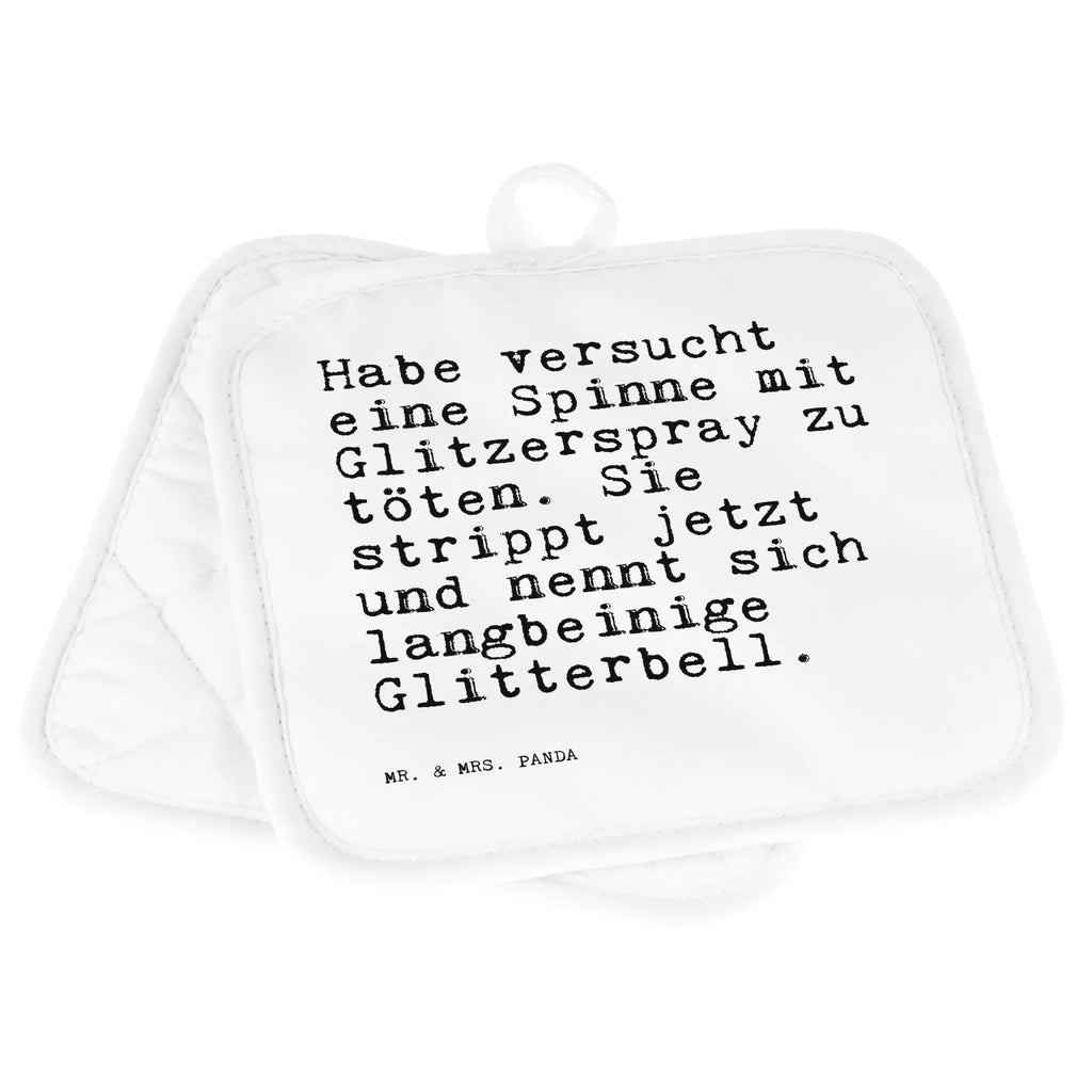 2er Set Topflappen  Sprüche und Zitate Habe versucht eine Spinne mit Glitzerspray zu töten. Sie strippt jetzt und nennt sich langbeinige Glitterbell. Topflappen, Topfuntersetzer, Ofenhandschuh, Topflappen Set, Topflappen lustig, Topflappen mit Spruch, Ofenhandschuhe, Topfhandschuhe, Topfhandschuh, Topflappenset, Topflappen 2er Set, Schöne Topflappen, Spruch, Sprüche, lustige Sprüche, Weisheiten, Zitate, Spruch Geschenke, Spruch Sprüche Weisheiten Zitate Lustig Weisheit Worte