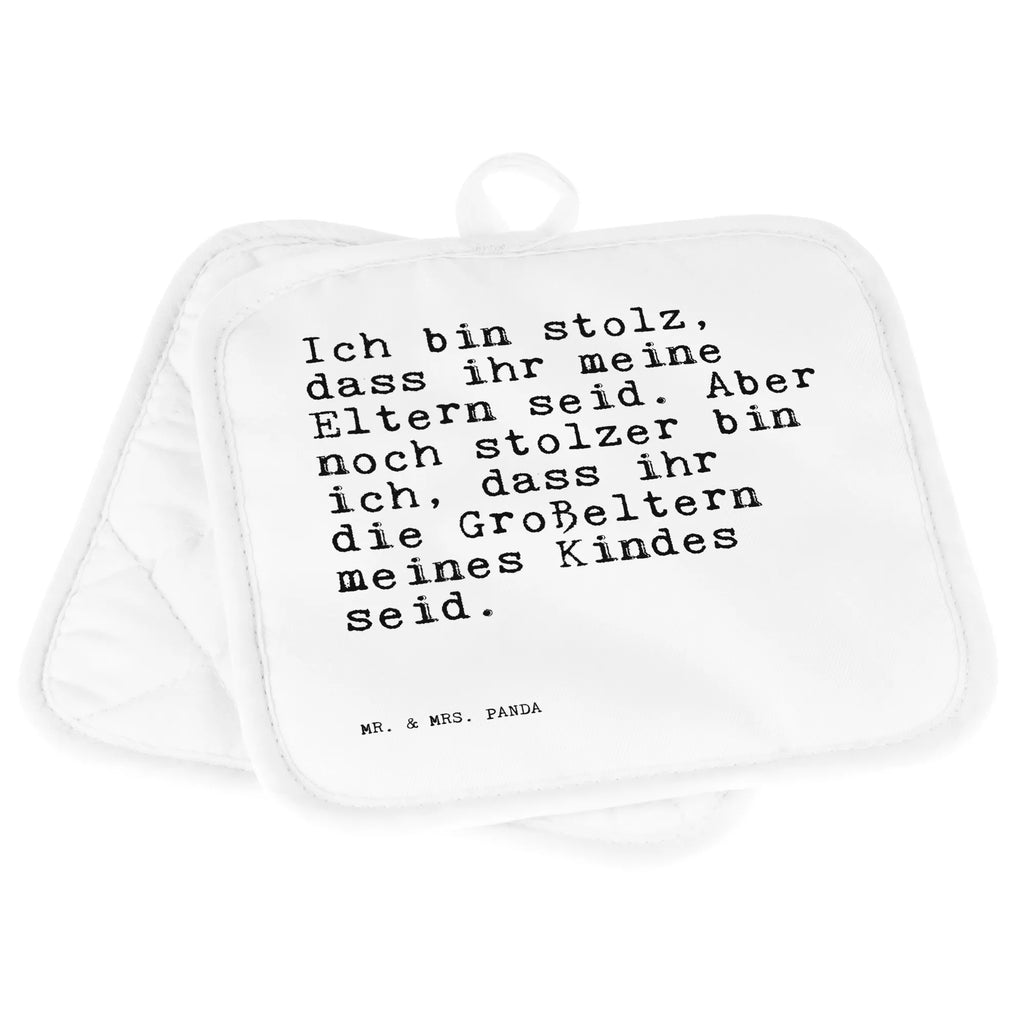 2er Set Topflappen  Sprüche und Zitate Ich bin stolz, dass ihr meine Eltern seid. Aber noch stolzer bin ich, dass ihr die Großeltern meines Kindes seid. Topflappen, Topfuntersetzer, Ofenhandschuh, Topflappen Set, Topflappen lustig, Topflappen mit Spruch, Ofenhandschuhe, Topfhandschuhe, Topfhandschuh, Topflappenset, Topflappen 2er Set, Schöne Topflappen, Spruch, Sprüche, lustige Sprüche, Weisheiten, Zitate, Spruch Geschenke, Spruch Sprüche Weisheiten Zitate Lustig Weisheit Worte