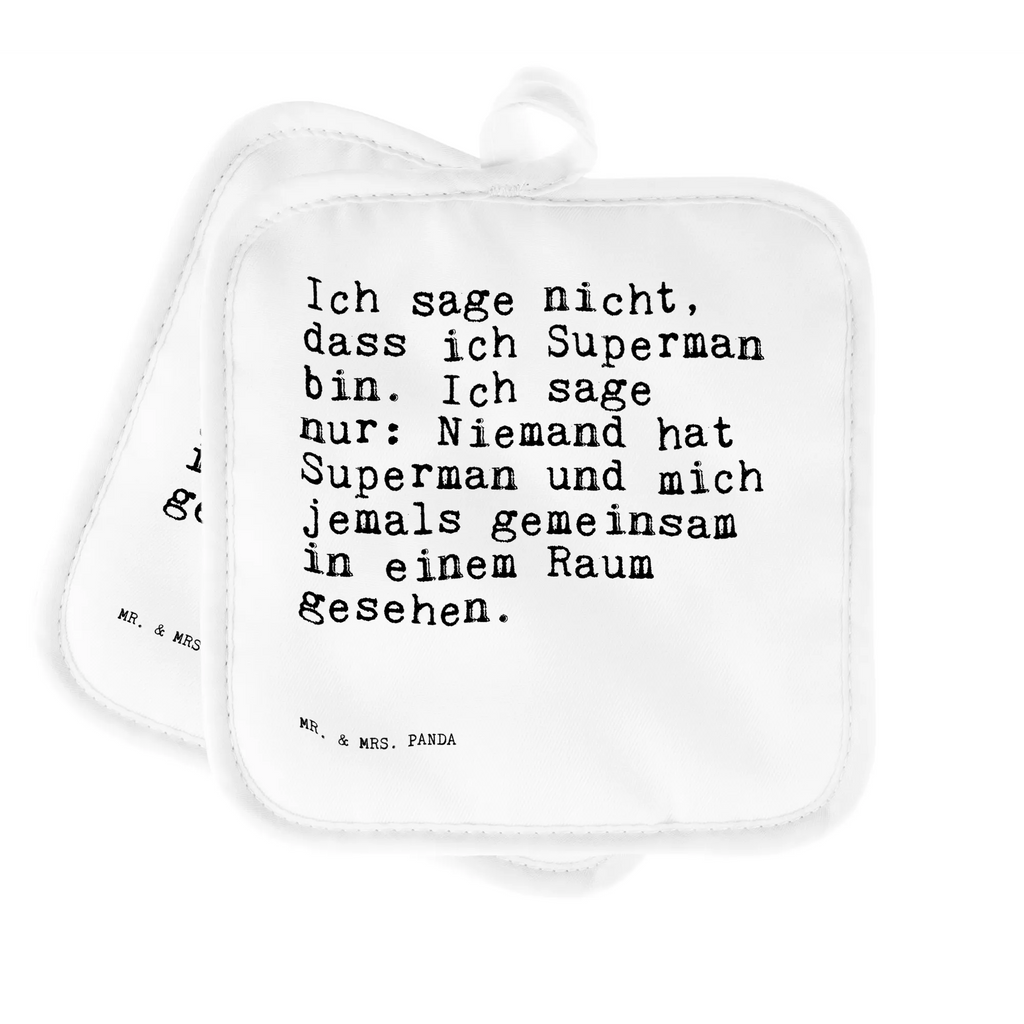 2er Set Topflappen  Sprüche und Zitate Ich sage nicht, dass ich Superman bin. Ich sage nur: Niemand hat Superman und mich jemals gemeinsam in einem Raum gesehen. Topflappen, Topfuntersetzer, Ofenhandschuh, Topflappen Set, Topflappen lustig, Topflappen mit Spruch, Ofenhandschuhe, Topfhandschuhe, Topfhandschuh, Topflappenset, Topflappen 2er Set, Schöne Topflappen, Spruch, Sprüche, lustige Sprüche, Weisheiten, Zitate, Spruch Geschenke, Spruch Sprüche Weisheiten Zitate Lustig Weisheit Worte