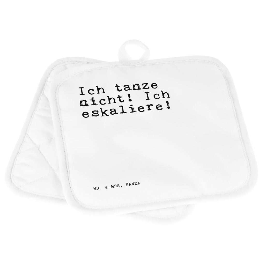 2er Set Topflappen  Sprüche und Zitate Ich tanze nicht! Ich eskaliere! Topflappen, Topfuntersetzer, Ofenhandschuh, Topflappen Set, Topflappen lustig, Topflappen mit Spruch, Ofenhandschuhe, Topfhandschuhe, Topfhandschuh, Topflappenset, Topflappen 2er Set, Schöne Topflappen, Spruch, Sprüche, lustige Sprüche, Weisheiten, Zitate, Spruch Geschenke, Spruch Sprüche Weisheiten Zitate Lustig Weisheit Worte