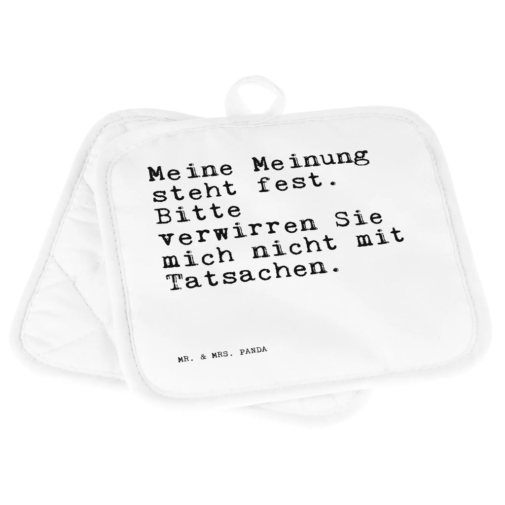 2er Set Topflappen  Sprüche und Zitate Meine Meinung steht fest. Bitte verwirren Sie mich nicht mit Tatsachen. Topflappen, Topfuntersetzer, Ofenhandschuh, Topflappen Set, Topflappen lustig, Topflappen mit Spruch, Ofenhandschuhe, Topfhandschuhe, Topfhandschuh, Topflappenset, Topflappen 2er Set, Schöne Topflappen, Spruch, Sprüche, lustige Sprüche, Weisheiten, Zitate, Spruch Geschenke, Spruch Sprüche Weisheiten Zitate Lustig Weisheit Worte