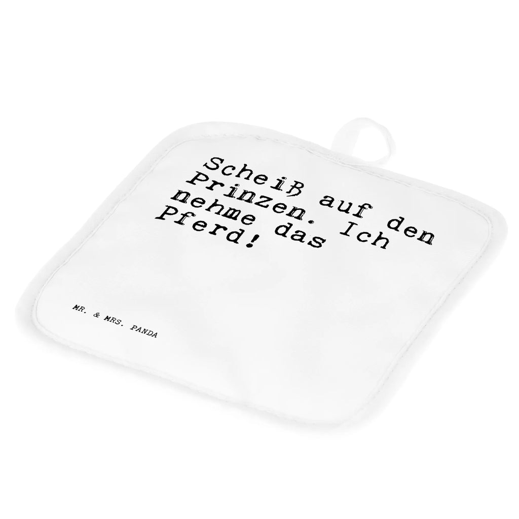 2er Set Topflappen  Sprüche und Zitate Scheiß auf den Prinzen. Ich nehme das Pferd! Topflappen, Topfuntersetzer, Ofenhandschuh, Topflappen Set, Topflappen lustig, Topflappen mit Spruch, Ofenhandschuhe, Topfhandschuhe, Topfhandschuh, Topflappenset, Topflappen 2er Set, Schöne Topflappen, Spruch, Sprüche, lustige Sprüche, Weisheiten, Zitate, Spruch Geschenke, Spruch Sprüche Weisheiten Zitate Lustig Weisheit Worte