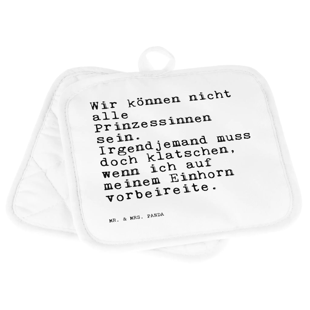 2er Set Topflappen  Sprüche und Zitate Wir können nicht alle Prinzessinnen sein. Irgendjemand muss doch klatschen, wenn ich auf meinem Einhorn vorbeireite. Topflappen, Topfuntersetzer, Ofenhandschuh, Topflappen Set, Topflappen lustig, Topflappen mit Spruch, Ofenhandschuhe, Topfhandschuhe, Topfhandschuh, Topflappenset, Topflappen 2er Set, Schöne Topflappen, Spruch, Sprüche, lustige Sprüche, Weisheiten, Zitate, Spruch Geschenke, Spruch Sprüche Weisheiten Zitate Lustig Weisheit Worte