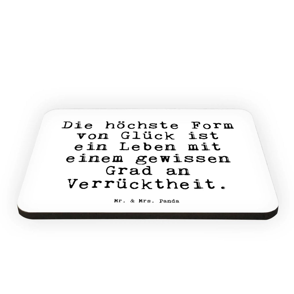 Magnet Sprüche und Zitate Die höchste Form von Glück ist ein Leben mit einem gewissen Grad an Verrücktheit. Kühlschrankmagnet, Pinnwandmagnet, Souvenir Magnet, Motivmagnete, Dekomagnet, Whiteboard Magnet, Notiz Magnet, Kühlschrank Dekoration, Spruch, Sprüche, lustige Sprüche, Weisheiten, Zitate, Spruch Geschenke, Spruch Sprüche Weisheiten Zitate Lustig Weisheit Worte