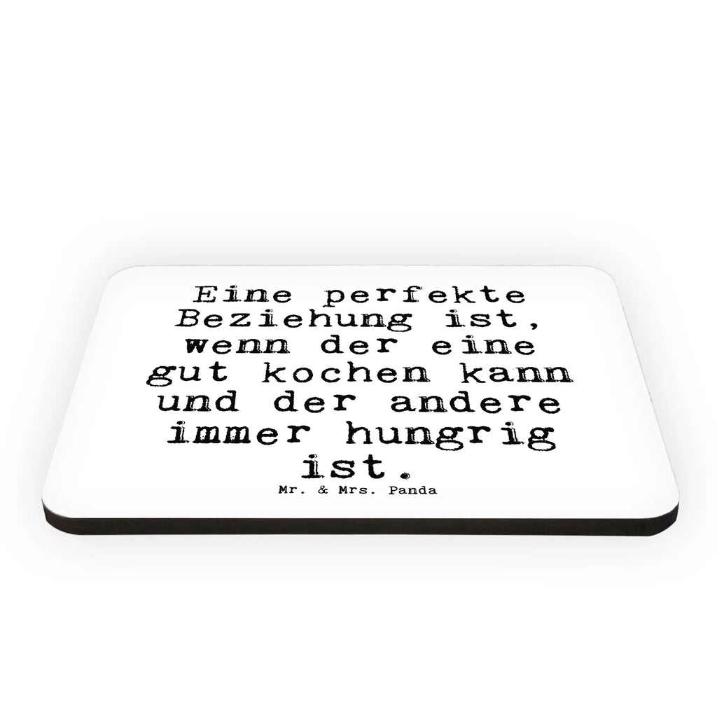 Magnet Sprüche und Zitate Eine perfekte Beziehung ist, wenn der eine gut kochen kann und der andere immer hungrig ist. Kühlschrankmagnet, Pinnwandmagnet, Souvenir Magnet, Motivmagnete, Dekomagnet, Whiteboard Magnet, Notiz Magnet, Kühlschrank Dekoration, Spruch, Sprüche, lustige Sprüche, Weisheiten, Zitate, Spruch Geschenke, Spruch Sprüche Weisheiten Zitate Lustig Weisheit Worte