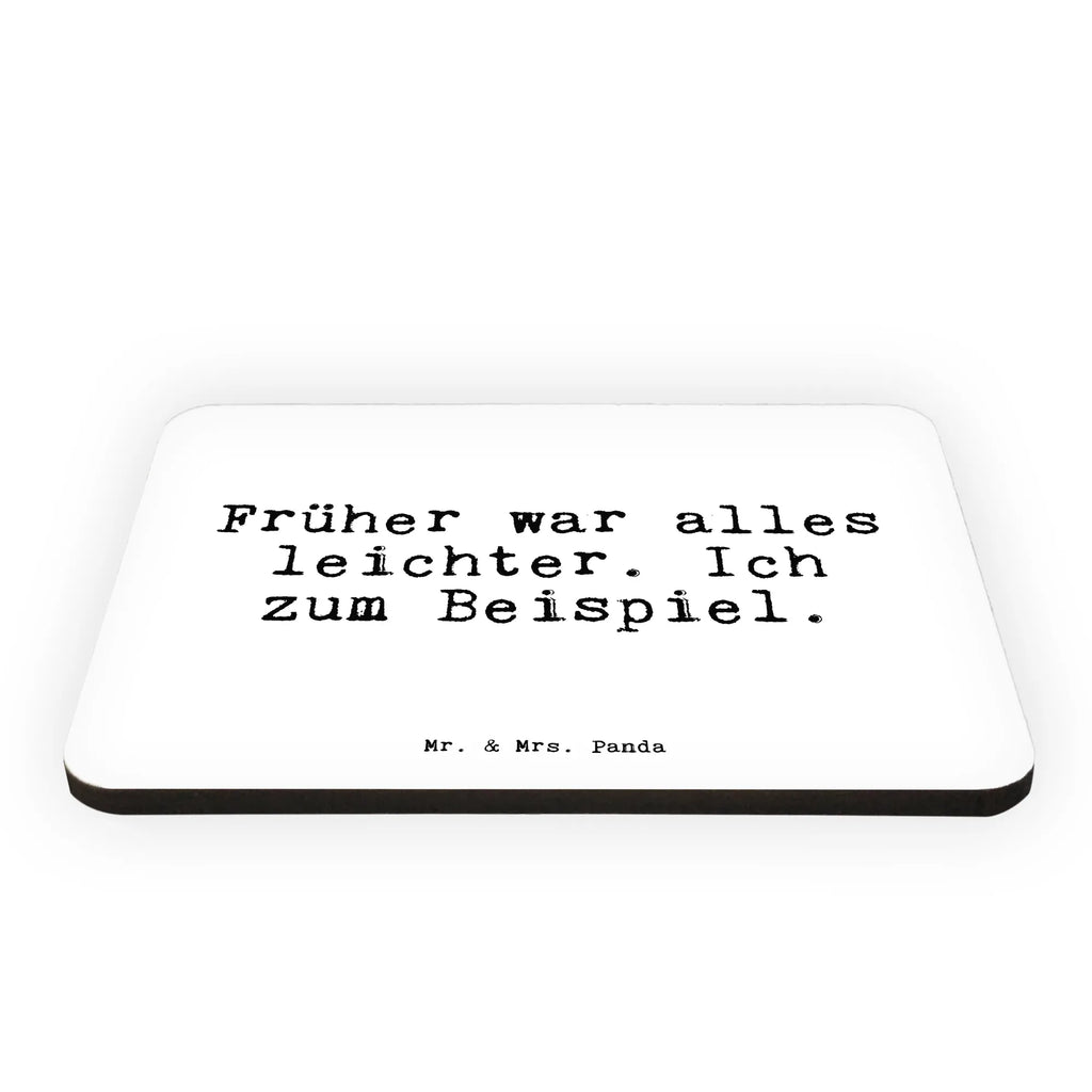 Magnet Sprüche und Zitate Früher war alles leichter. Ich zum Beispiel. Kühlschrankmagnet, Pinnwandmagnet, Souvenir Magnet, Motivmagnete, Dekomagnet, Whiteboard Magnet, Notiz Magnet, Kühlschrank Dekoration, Spruch, Sprüche, lustige Sprüche, Weisheiten, Zitate, Spruch Geschenke, Spruch Sprüche Weisheiten Zitate Lustig Weisheit Worte