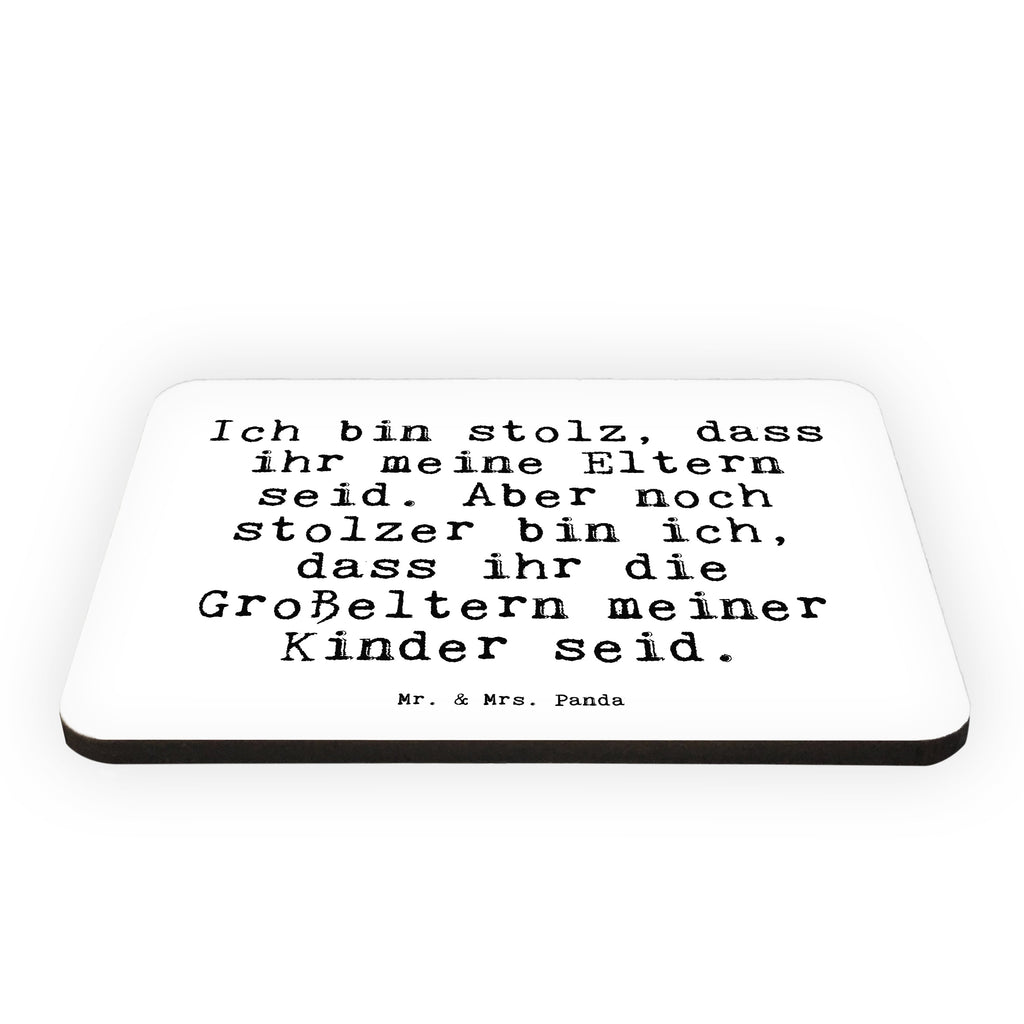 Magnet Sprüche und Zitate Ich bin stolz, dass ihr meine Eltern seid. Aber noch stolzer bin ich, dass ihr die Großeltern meiner Kinder seid. Kühlschrankmagnet, Pinnwandmagnet, Souvenir Magnet, Motivmagnete, Dekomagnet, Whiteboard Magnet, Notiz Magnet, Kühlschrank Dekoration, Spruch, Sprüche, lustige Sprüche, Weisheiten, Zitate, Spruch Geschenke, Spruch Sprüche Weisheiten Zitate Lustig Weisheit Worte