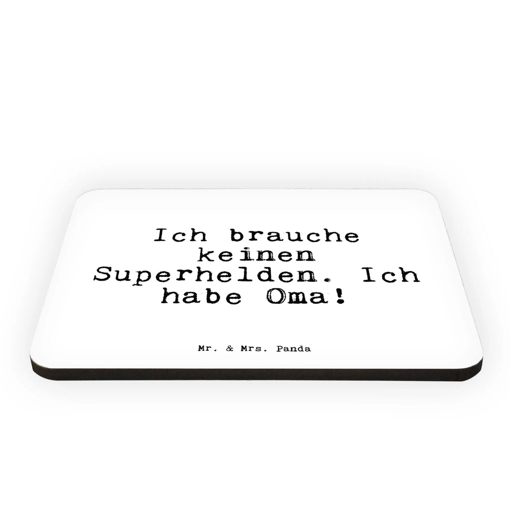 Magnet Sprüche und Zitate Ich brauche keinen Superhelden. Ich habe Oma! Kühlschrankmagnet, Pinnwandmagnet, Souvenir Magnet, Motivmagnete, Dekomagnet, Whiteboard Magnet, Notiz Magnet, Kühlschrank Dekoration, Spruch, Sprüche, lustige Sprüche, Weisheiten, Zitate, Spruch Geschenke, Spruch Sprüche Weisheiten Zitate Lustig Weisheit Worte