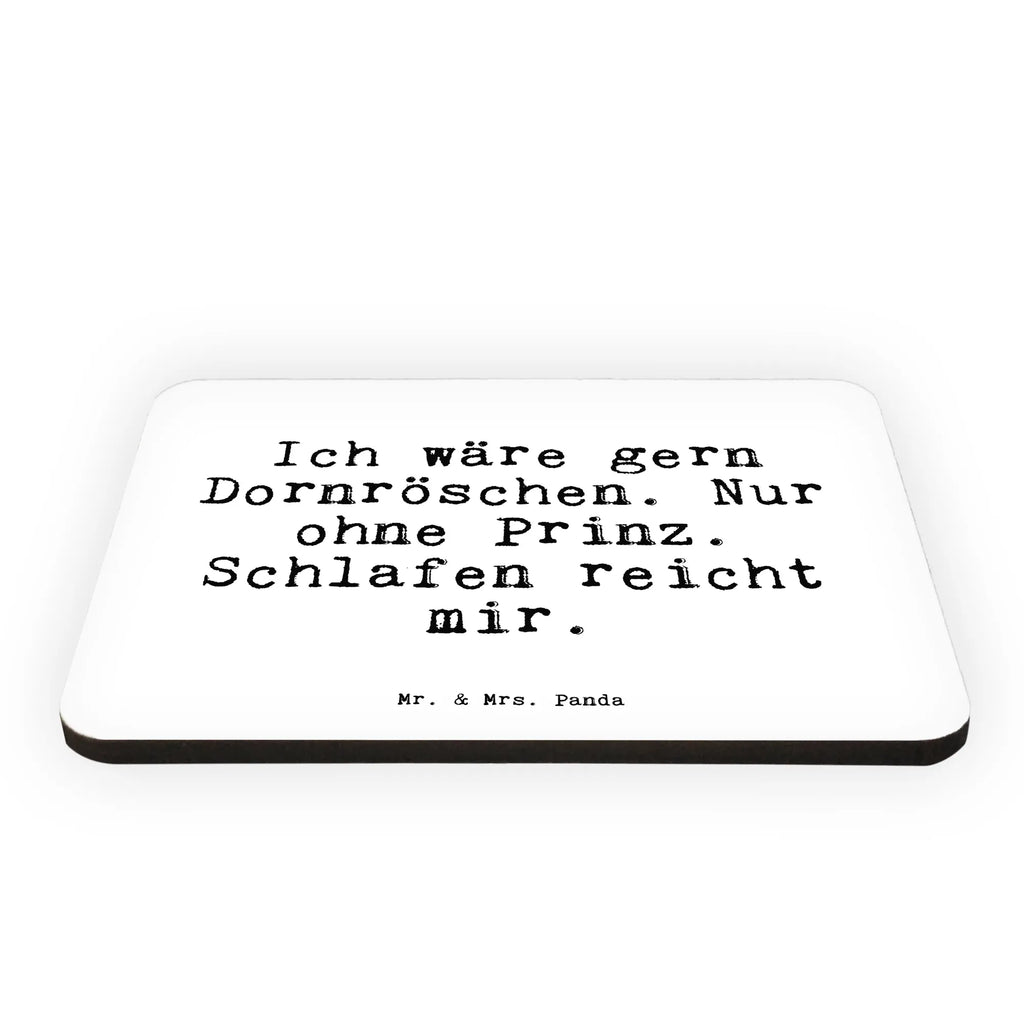 Magnet Sprüche und Zitate Ich wäre gern Dornröschen. Nur ohne Prinz. Schlafen reicht mir. Kühlschrankmagnet, Pinnwandmagnet, Souvenir Magnet, Motivmagnete, Dekomagnet, Whiteboard Magnet, Notiz Magnet, Kühlschrank Dekoration, Spruch, Sprüche, lustige Sprüche, Weisheiten, Zitate, Spruch Geschenke, Spruch Sprüche Weisheiten Zitate Lustig Weisheit Worte