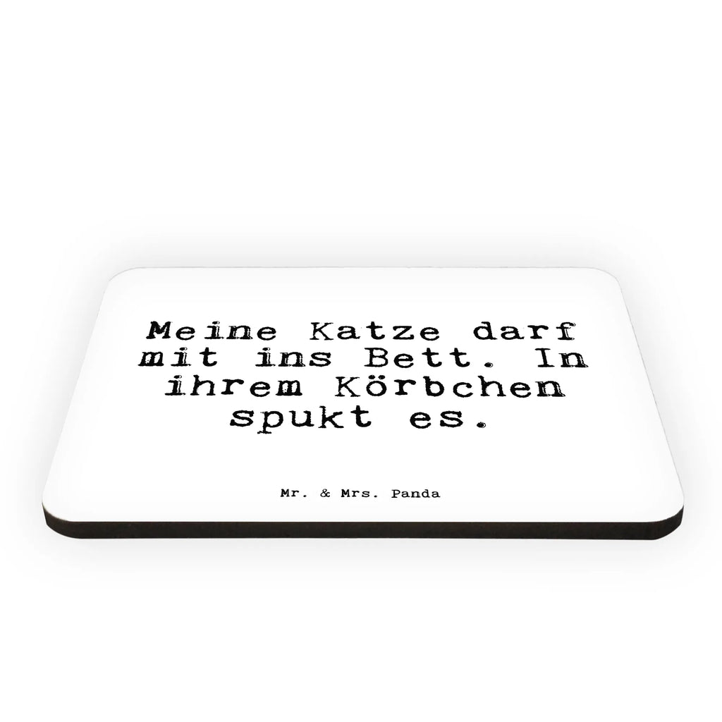 Magnet Sprüche und Zitate Meine Katze darf mit ins Bett. In ihrem Körbchen spukt es. Kühlschrankmagnet, Pinnwandmagnet, Souvenir Magnet, Motivmagnete, Dekomagnet, Whiteboard Magnet, Notiz Magnet, Kühlschrank Dekoration, Spruch, Sprüche, lustige Sprüche, Weisheiten, Zitate, Spruch Geschenke, Spruch Sprüche Weisheiten Zitate Lustig Weisheit Worte