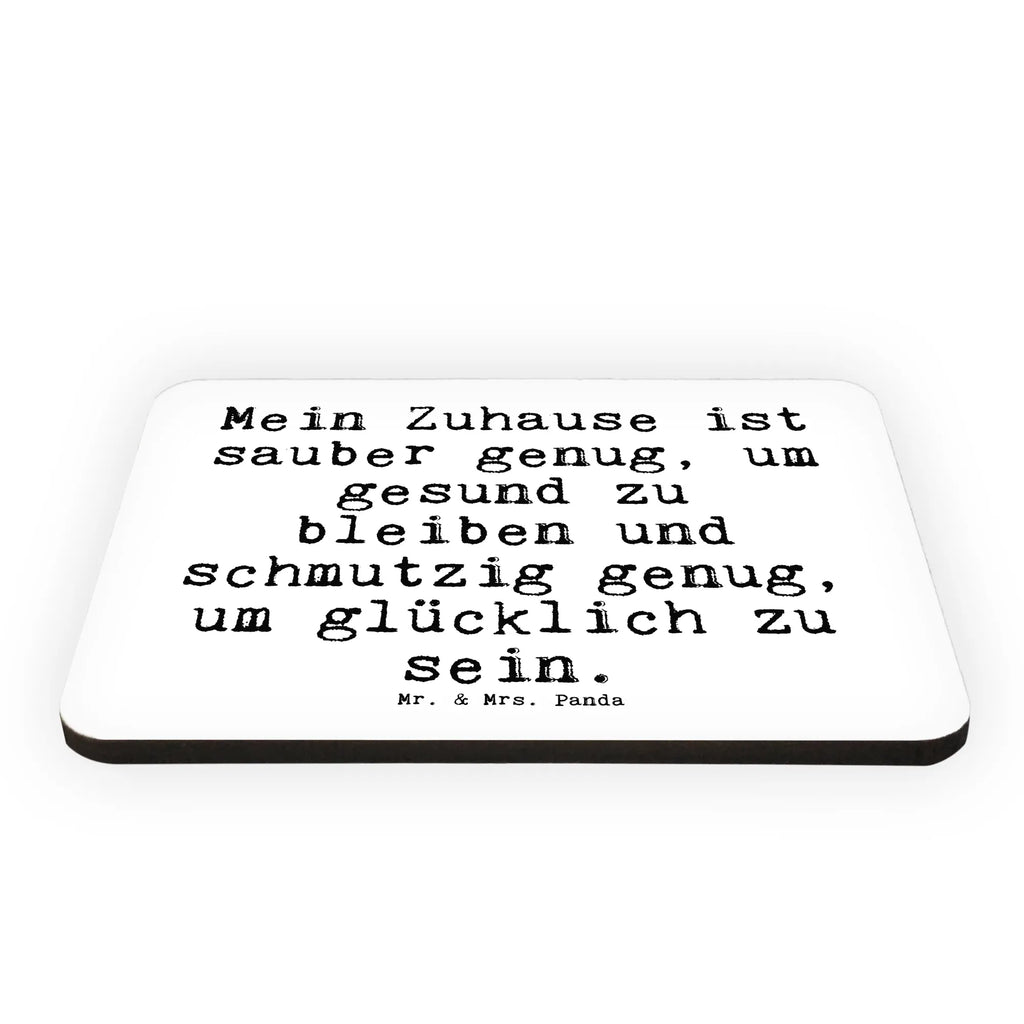 Magnet Sprüche und Zitate Mein Zuhause ist sauber genug, um gesund zu bleiben und schmutzig genug, um glücklich zu sein. Kühlschrankmagnet, Pinnwandmagnet, Souvenir Magnet, Motivmagnete, Dekomagnet, Whiteboard Magnet, Notiz Magnet, Kühlschrank Dekoration, Spruch, Sprüche, lustige Sprüche, Weisheiten, Zitate, Spruch Geschenke, Spruch Sprüche Weisheiten Zitate Lustig Weisheit Worte