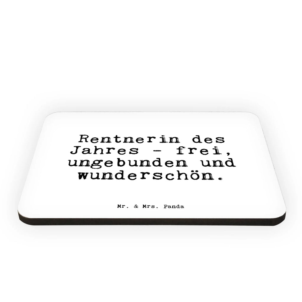 Magnet Sprüche und Zitate Rentnerin des Jahres - frei, ungebunden und wunderschön. Kühlschrankmagnet, Pinnwandmagnet, Souvenir Magnet, Motivmagnete, Dekomagnet, Whiteboard Magnet, Notiz Magnet, Kühlschrank Dekoration, Spruch, Sprüche, lustige Sprüche, Weisheiten, Zitate, Spruch Geschenke, Spruch Sprüche Weisheiten Zitate Lustig Weisheit Worte