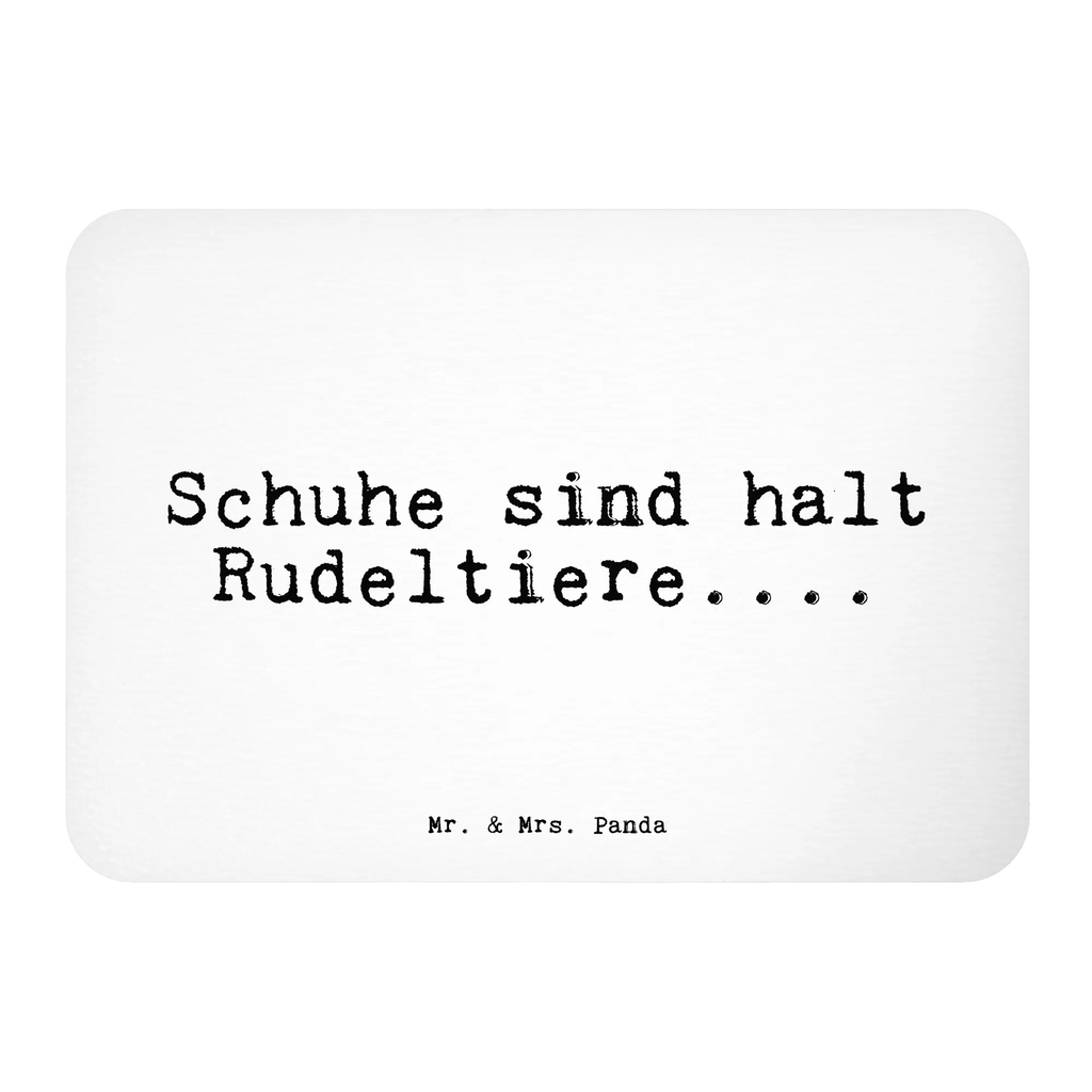 Magnet Sprüche und Zitate Schuhe sind halt Rudeltiere.... Kühlschrankmagnet, Pinnwandmagnet, Souvenir Magnet, Motivmagnete, Dekomagnet, Whiteboard Magnet, Notiz Magnet, Kühlschrank Dekoration, Spruch, Sprüche, lustige Sprüche, Weisheiten, Zitate, Spruch Geschenke, Spruch Sprüche Weisheiten Zitate Lustig Weisheit Worte