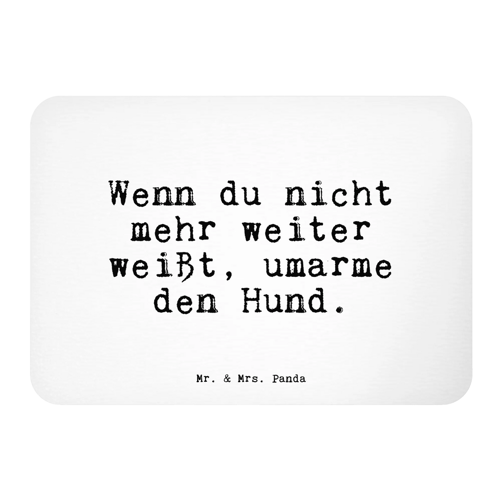 Magnet Sprüche und Zitate Wenn du nicht mehr weiter weißt, umarme den Hund. Kühlschrankmagnet, Pinnwandmagnet, Souvenir Magnet, Motivmagnete, Dekomagnet, Whiteboard Magnet, Notiz Magnet, Kühlschrank Dekoration, Spruch, Sprüche, lustige Sprüche, Weisheiten, Zitate, Spruch Geschenke, Spruch Sprüche Weisheiten Zitate Lustig Weisheit Worte