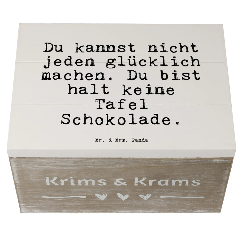 Holzkiste Sprüche und Zitate Du kannst nicht jeden glücklich machen. Du bist halt keine Tafel Schokolade. Holzkiste, Kiste, Schatzkiste, Truhe, Schatulle, XXL, Erinnerungsbox, Erinnerungskiste, Dekokiste, Aufbewahrungsbox, Geschenkbox, Geschenkdose, Spruch, Sprüche, lustige Sprüche, Weisheiten, Zitate, Spruch Geschenke, Spruch Sprüche Weisheiten Zitate Lustig Weisheit Worte