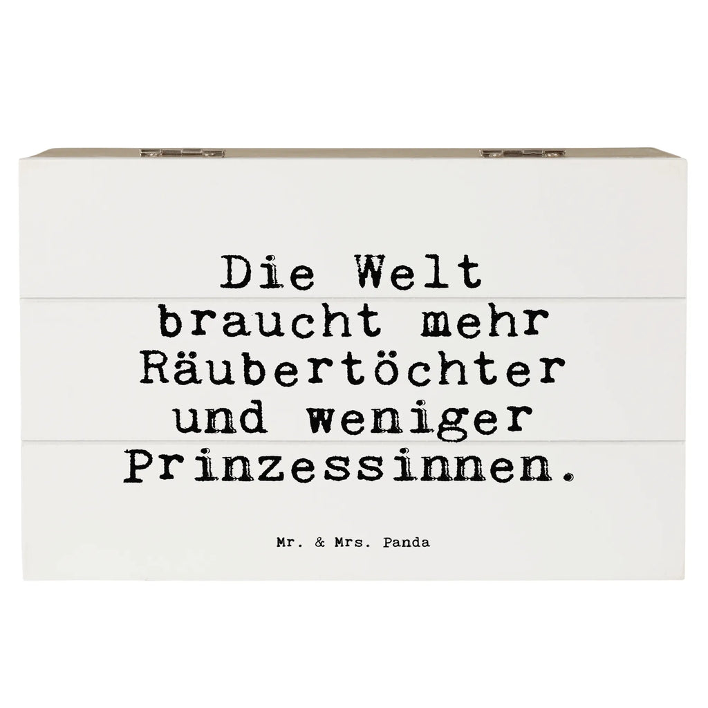 Holzkiste Sprüche und Zitate Die Welt braucht mehr Räubertöchter und weniger Prinzessinnen. Holzkiste, Kiste, Schatzkiste, Truhe, Schatulle, XXL, Erinnerungsbox, Erinnerungskiste, Dekokiste, Aufbewahrungsbox, Geschenkbox, Geschenkdose, Spruch, Sprüche, lustige Sprüche, Weisheiten, Zitate, Spruch Geschenke, Spruch Sprüche Weisheiten Zitate Lustig Weisheit Worte