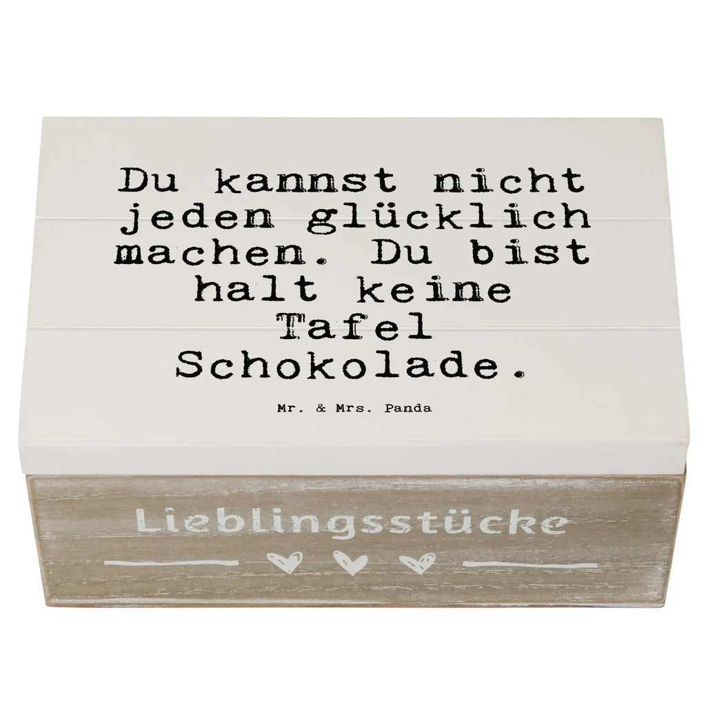 Holzkiste Sprüche und Zitate Du kannst nicht jeden glücklich machen. Du bist halt keine Tafel Schokolade. Holzkiste, Kiste, Schatzkiste, Truhe, Schatulle, XXL, Erinnerungsbox, Erinnerungskiste, Dekokiste, Aufbewahrungsbox, Geschenkbox, Geschenkdose, Spruch, Sprüche, lustige Sprüche, Weisheiten, Zitate, Spruch Geschenke, Spruch Sprüche Weisheiten Zitate Lustig Weisheit Worte