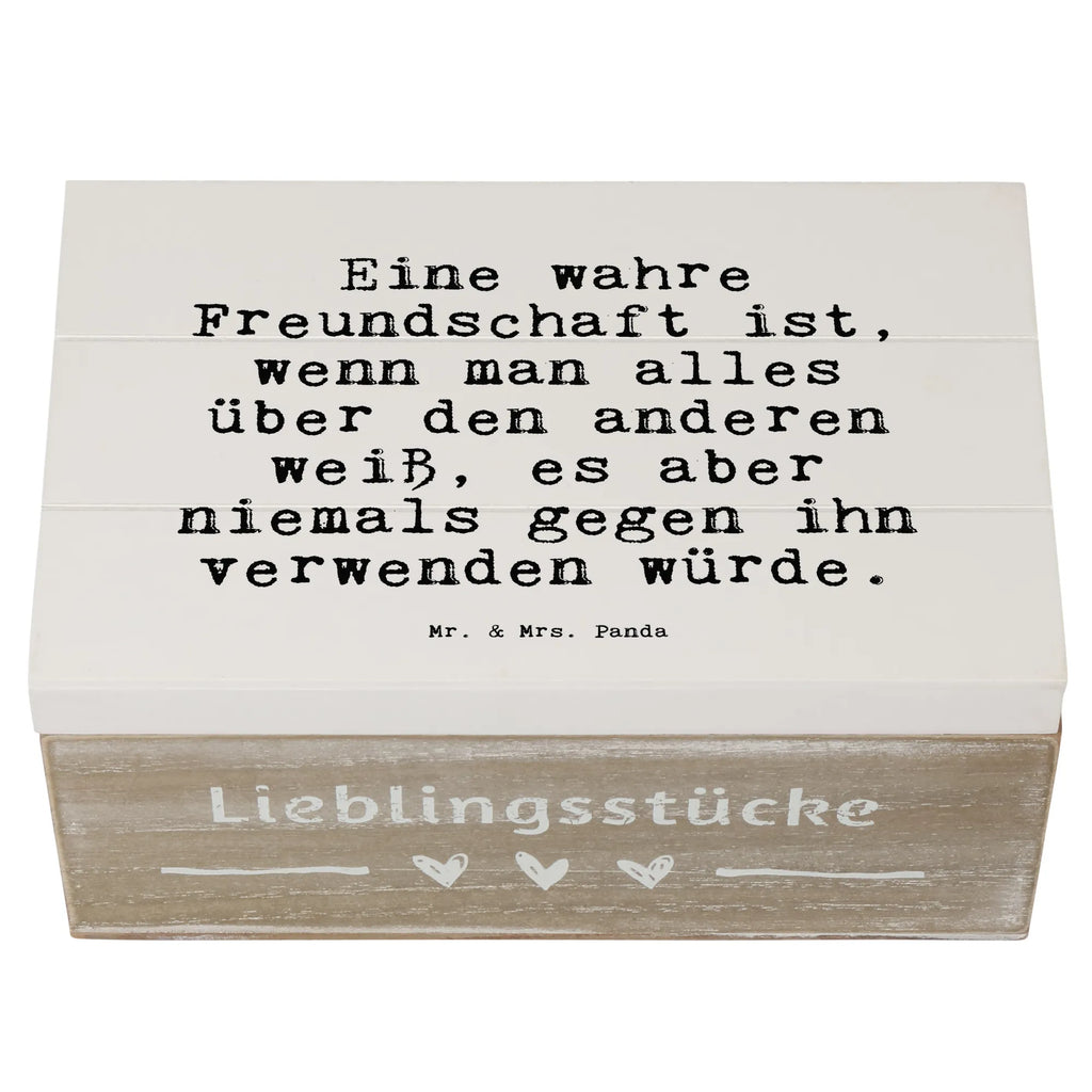 Holzkiste Sprüche und Zitate Eine wahre Freundschaft ist, wenn man alles über den anderen weiß, es aber niemals gegen ihn verwenden würde. Holzkiste, Kiste, Schatzkiste, Truhe, Schatulle, XXL, Erinnerungsbox, Erinnerungskiste, Dekokiste, Aufbewahrungsbox, Geschenkbox, Geschenkdose, Spruch, Sprüche, lustige Sprüche, Weisheiten, Zitate, Spruch Geschenke, Spruch Sprüche Weisheiten Zitate Lustig Weisheit Worte