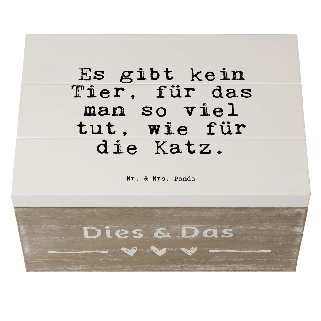 Holzkiste Sprüche und Zitate Es gibt kein Tier, für das man so viel tut, wie für die Katz. Holzkiste, Kiste, Schatzkiste, Truhe, Schatulle, XXL, Erinnerungsbox, Erinnerungskiste, Dekokiste, Aufbewahrungsbox, Geschenkbox, Geschenkdose, Spruch, Sprüche, lustige Sprüche, Weisheiten, Zitate, Spruch Geschenke, Spruch Sprüche Weisheiten Zitate Lustig Weisheit Worte