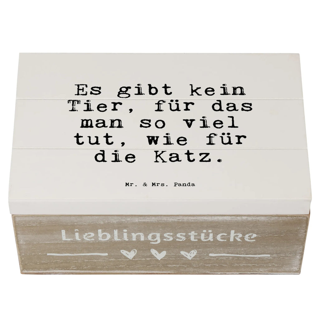 Holzkiste Sprüche und Zitate Es gibt kein Tier, für das man so viel tut, wie für die Katz. Holzkiste, Kiste, Schatzkiste, Truhe, Schatulle, XXL, Erinnerungsbox, Erinnerungskiste, Dekokiste, Aufbewahrungsbox, Geschenkbox, Geschenkdose, Spruch, Sprüche, lustige Sprüche, Weisheiten, Zitate, Spruch Geschenke, Spruch Sprüche Weisheiten Zitate Lustig Weisheit Worte