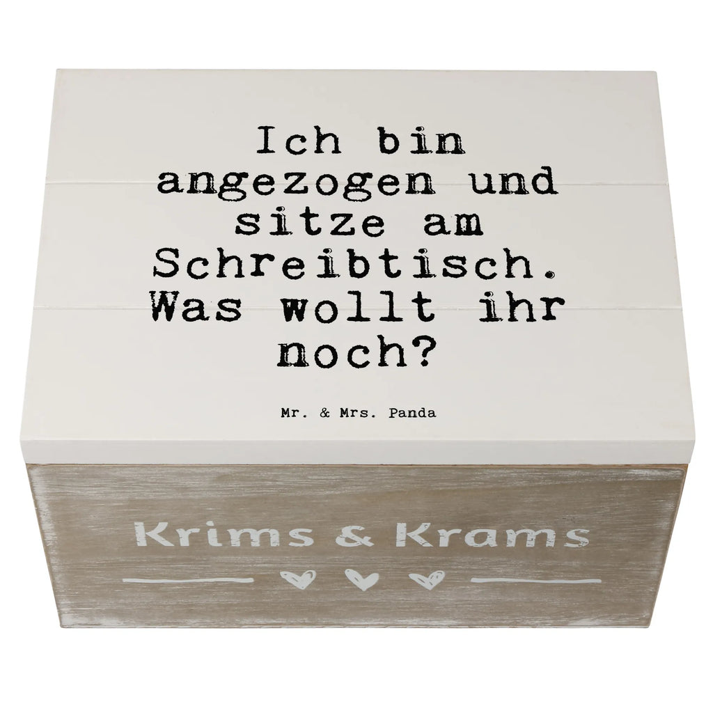 Holzkiste Sprüche und Zitate Ich bin angezogen und sitze am Schreibtisch. Was wollt ihr noch? Holzkiste, Kiste, Schatzkiste, Truhe, Schatulle, XXL, Erinnerungsbox, Erinnerungskiste, Dekokiste, Aufbewahrungsbox, Geschenkbox, Geschenkdose, Spruch, Sprüche, lustige Sprüche, Weisheiten, Zitate, Spruch Geschenke, Spruch Sprüche Weisheiten Zitate Lustig Weisheit Worte