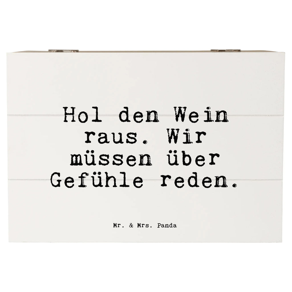 Holzkiste Sprüche und Zitate Hol den Wein raus. Wir müssen über Gefühle reden. Holzkiste, Kiste, Schatzkiste, Truhe, Schatulle, XXL, Erinnerungsbox, Erinnerungskiste, Dekokiste, Aufbewahrungsbox, Geschenkbox, Geschenkdose, Spruch, Sprüche, lustige Sprüche, Weisheiten, Zitate, Spruch Geschenke, Spruch Sprüche Weisheiten Zitate Lustig Weisheit Worte