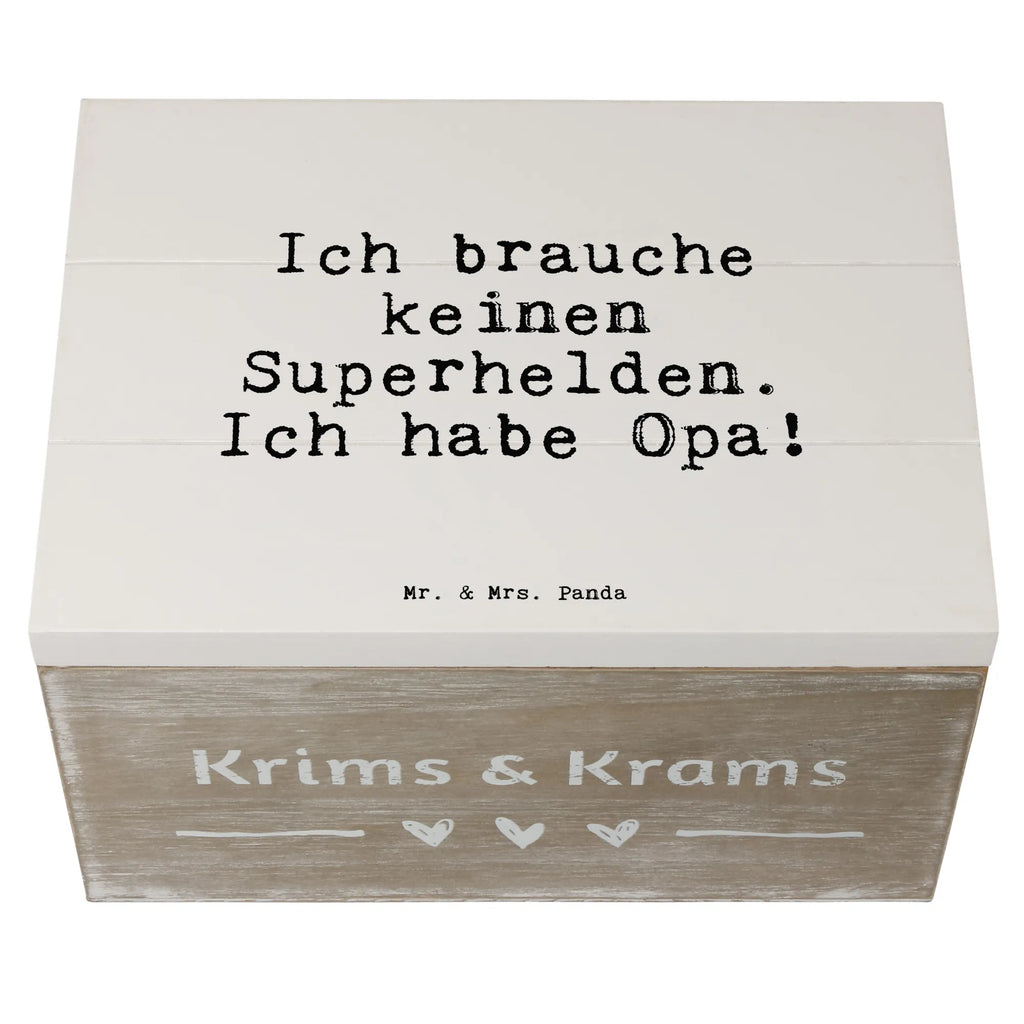 Holzkiste Sprüche und Zitate Ich brauche keinen Superhelden. Ich habe Opa! Holzkiste, Kiste, Schatzkiste, Truhe, Schatulle, XXL, Erinnerungsbox, Erinnerungskiste, Dekokiste, Aufbewahrungsbox, Geschenkbox, Geschenkdose, Spruch, Sprüche, lustige Sprüche, Weisheiten, Zitate, Spruch Geschenke, Spruch Sprüche Weisheiten Zitate Lustig Weisheit Worte