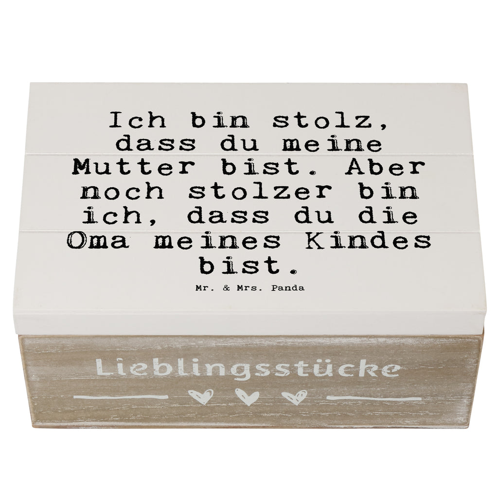 Holzkiste Sprüche und Zitate Ich bin stolz, dass du meine Mutter bist. Aber noch stolzer bin ich, dass du die Oma meines Kindes bist. Holzkiste, Kiste, Schatzkiste, Truhe, Schatulle, XXL, Erinnerungsbox, Erinnerungskiste, Dekokiste, Aufbewahrungsbox, Geschenkbox, Geschenkdose, Spruch, Sprüche, lustige Sprüche, Weisheiten, Zitate, Spruch Geschenke, Spruch Sprüche Weisheiten Zitate Lustig Weisheit Worte