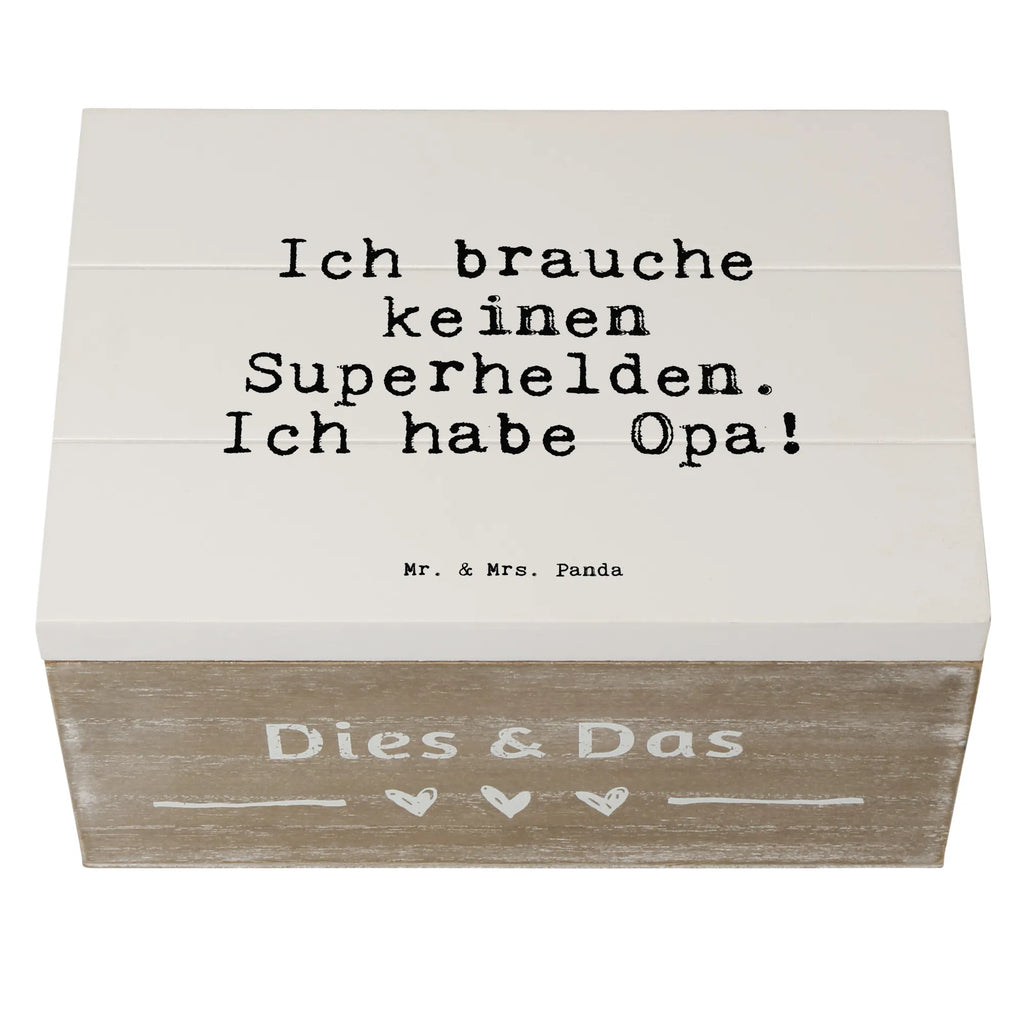 Holzkiste Sprüche und Zitate Ich brauche keinen Superhelden. Ich habe Opa! Holzkiste, Kiste, Schatzkiste, Truhe, Schatulle, XXL, Erinnerungsbox, Erinnerungskiste, Dekokiste, Aufbewahrungsbox, Geschenkbox, Geschenkdose, Spruch, Sprüche, lustige Sprüche, Weisheiten, Zitate, Spruch Geschenke, Spruch Sprüche Weisheiten Zitate Lustig Weisheit Worte