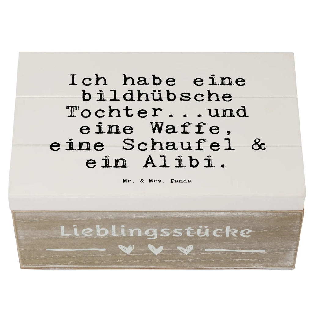 Holzkiste Sprüche und Zitate Ich habe eine bildhübsche Tochter...und eine Waffe, eine Schaufel & ein Alibi. Holzkiste, Kiste, Schatzkiste, Truhe, Schatulle, XXL, Erinnerungsbox, Erinnerungskiste, Dekokiste, Aufbewahrungsbox, Geschenkbox, Geschenkdose, Spruch, Sprüche, lustige Sprüche, Weisheiten, Zitate, Spruch Geschenke, Spruch Sprüche Weisheiten Zitate Lustig Weisheit Worte