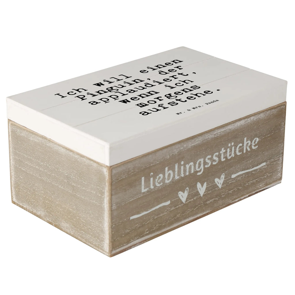 Holzkiste Sprüche und Zitate Ich will einen Pinguin, der applaudiert, wenn ich morgens aufstehe. Holzkiste, Kiste, Schatzkiste, Truhe, Schatulle, XXL, Erinnerungsbox, Erinnerungskiste, Dekokiste, Aufbewahrungsbox, Geschenkbox, Geschenkdose, Spruch, Sprüche, lustige Sprüche, Weisheiten, Zitate, Spruch Geschenke, Spruch Sprüche Weisheiten Zitate Lustig Weisheit Worte