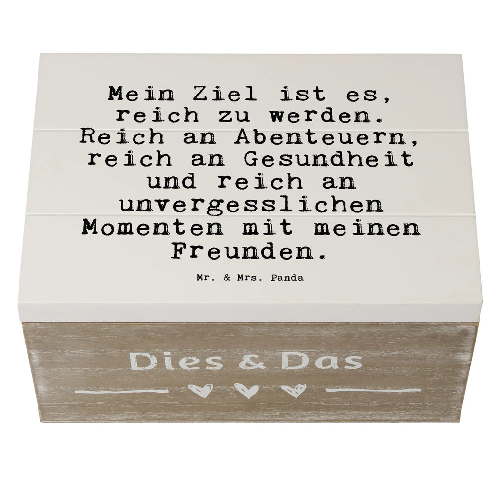 Holzkiste Sprüche und Zitate Mein Ziel ist es, reich zu werden. Reich an Abenteuern, reich an Gesundheit und reich an unvergesslichen Momenten mit meinen Freunden. Holzkiste, Kiste, Schatzkiste, Truhe, Schatulle, XXL, Erinnerungsbox, Erinnerungskiste, Dekokiste, Aufbewahrungsbox, Geschenkbox, Geschenkdose, Spruch, Sprüche, lustige Sprüche, Weisheiten, Zitate, Spruch Geschenke, Spruch Sprüche Weisheiten Zitate Lustig Weisheit Worte