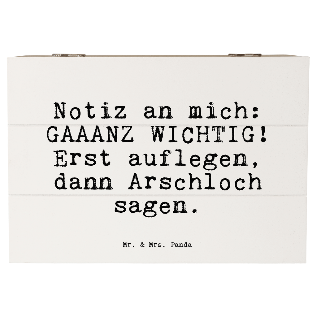 Holzkiste Sprüche und Zitate Notiz an mich: GAAANZ WICHTIG! Erst auflegen, dann Arschloch sagen. Holzkiste, Kiste, Schatzkiste, Truhe, Schatulle, XXL, Erinnerungsbox, Erinnerungskiste, Dekokiste, Aufbewahrungsbox, Geschenkbox, Geschenkdose, Spruch, Sprüche, lustige Sprüche, Weisheiten, Zitate, Spruch Geschenke, Spruch Sprüche Weisheiten Zitate Lustig Weisheit Worte