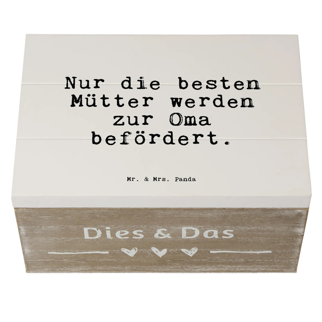 Holzkiste Sprüche und Zitate Nur die besten Mütter werden zur Oma befördert. Holzkiste, Kiste, Schatzkiste, Truhe, Schatulle, XXL, Erinnerungsbox, Erinnerungskiste, Dekokiste, Aufbewahrungsbox, Geschenkbox, Geschenkdose, Spruch, Sprüche, lustige Sprüche, Weisheiten, Zitate, Spruch Geschenke, Spruch Sprüche Weisheiten Zitate Lustig Weisheit Worte